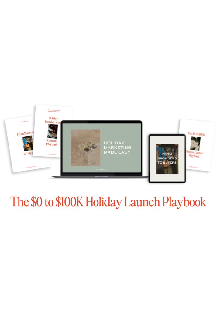 The $0 to $100K Holiday Launch Playbook